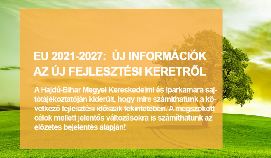 Fontos Tudnival&oacute;k Az EU 2021-2027 P&aacute;ly&aacute;zati Időszakra Vonatkoz&oacute;an