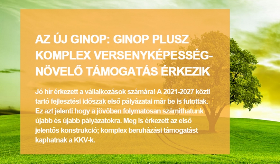 GINOP Plusz - 1.2.1-21 - Komplex Beruh&aacute;z&aacute;si T&aacute;mogat&aacute;s KKV-k Sz&aacute;m&aacute;ra